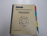 1989 Saab Warranty Policies & Procedures Manual FACTORY OEM OCTOBER DEALERSHIP