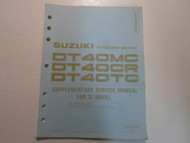1987 Suzuki Outboard Motor DT 40MC 40CR 40TC SUPP Service Manual FACTORY OEM 87