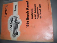 1984 Toyota TERCEL A55F Auto Trans Service Repair Shop Manual Supplement OEM