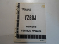 1982 Yamaha YZ60J Owners Manual Tuning & Service FACTORY OEM BOOK 82 DEALERSHIP