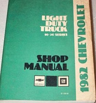 1982 Chevrolet Light Duty TRUCK 10 20 30 SERIES Service Repair Shop Manual OEM