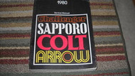 1980 Dodge CHALLENGER COLT PLYMOUTH SAPPORO ARROW Service Repair Shop Manual OEM