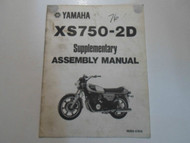 1977 Yamaha XS750 2D Supplementary Assembly Manual FACTORY OEM BOOK 77