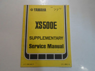 1977 Yamaha XS500E XS 500 E Supplementary Service Manual FACTORY OEM BOOK 77
