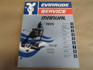 1975 Evinrude Service Shop Manual 115 HP 115593 OEM Boat FACTORY DEALERSHIP X