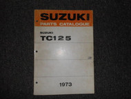 1973 Suzuki Motorcycle TC125 TC 125 Parts Catalog Manual Book 1973 OEM FACTORY