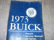 1973 Buick LESABRE REGAL RIVIERA SKYLARK CENTURY Service Repair Shop Manual OEM
