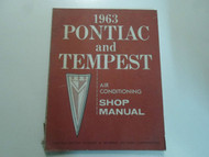 1963 GM Pontiac Tempest Air Conditioning Shop Service Manual FACTORY OEM WORN 63