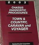2003 Dodge Caravan Voyager Town & Country Chassis Diagnostic Manual OEM