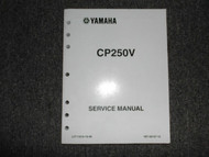 2006 Yamaha CP250V Service Shop Repair Workshop Manual OEM Factory x