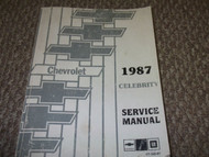 1987 Chevrolet Chevy CELEBRITY Service Shop Repair Manual FACTORY 87 BOOK OEM x