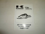 1998 2002 Kawasaki JET SKI WATERCRAFT 750 SXi Pro Service Manual Supplement