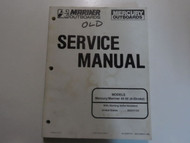 Mercury Mariner Outboards Service Manual 45 50 4 Stroke DECEMBER STAINS WRITING