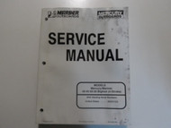 Mercury Mariner Outboards Service Manual 40 45 50 50 Bigfoot MARCH WATER DAMAGE