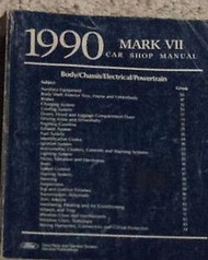1990 Ford Lincoln MARK VII 7 Service Shop Repair Workshop Manual OEM Factory 90