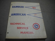 1963 AMC Rambler American Service Shop Repair Manual FACTORY OEM BOOK AMERICAN