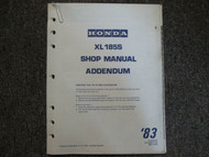 1983 HONDA XL185S Addendum Section Shop Manual FACTORY OEM Book Used 83