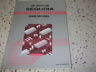 2003 TOYOTA SEQUOIA Service Repair Shop Manual Electrical Wiring EWD OEM 03