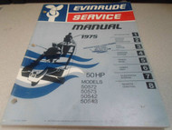 1975 Evinrude Service Shop Manual 50 HP 50572 50573 50542 50543 OEM Boat 5094 x