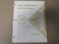1972 Johnson Outboards Service Shop Repair Manual 100 HP 100ESL72 OEM Boat x