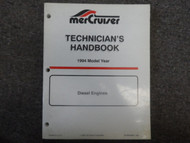 1994 Mercruiser Technicians Handbook Diesel Engines Service Manual FACTORY 94