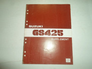 1980 Suzuki GS425 Supplement Service Shop Manual WORN OEM 80 FACTORY DEAL