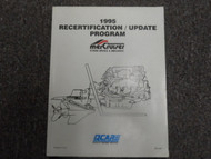 1995 Mercruiser Stern Drives & Inboards Recertification Update Program Manual 95