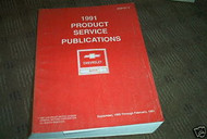 1991 GM Chevy Chevrolet Product Service Publication Manual FACTORY DEALERSHIP