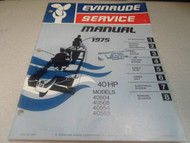 1975 Evinrude Service Shop Manual 40 HP 40504 40505 40554 40555 WATER DAMAGED