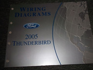 2005 FORD THUNDERBIRD ELECTRICAL Wiring Diagrams Shop Manual OEM 05 BOOK