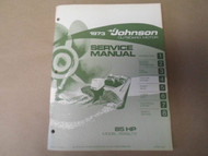 1973 Johnson Outboards Service Shop Repair Manual 85 HP 85ESL73 OEM Boat X NEW