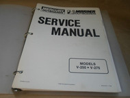 Mercury Mariner Outboards Service Manual Binder V-250 V-275 OEM 90-813779