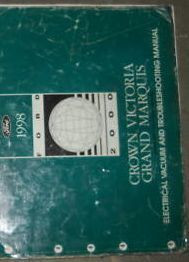 1998 CROWN VICTORIA GRAND MARQUIS Electrical Wiring Diagrams Service Manual EWD