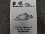 1998 Kawasaki JET SKI WATERCRAFT 750 SXi Pro Service Manual Supplement OEM BOOK