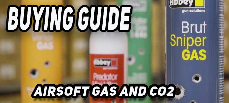 airsoft gas buying guide