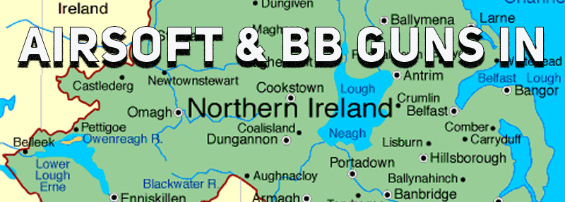 buying bb guns in Northern Ireland