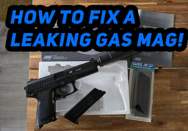 how-to-fix-a-leaking-airsoft-gas-mag.jpg