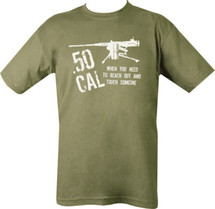 .50 CAL T-Shirt - When you need to reach out
