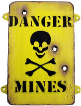 Wooden Danger Mines Sign