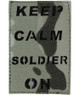 Kombat UK - Laser Cut Keep Calm Soldier On Patch - BTP