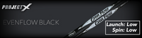 Project X EvenFlow Black: Low-Launch & Low-Spin Custom Golf Shaft FREE Factory Adapter Tip!!!