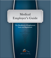 Medical Employer`s Guide - 21st Ed - 31st Year