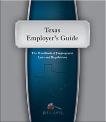 Texas Employer`s Guide - 11th Ed. - 31st Year