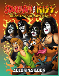 KISS Coloring Book- Scooby Doo & KISS: Rock & Roll Mystery