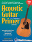 Acoustic Guitar Primer Book + CD Beginning Instruction Lessons Watch and Learn - view 2