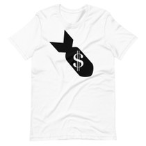 Bomb Dollar dropping bombs and cash Short-Sleeve Unisex T-Shirt