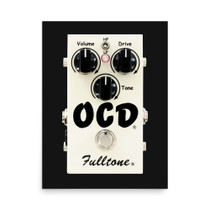 Fulltone OCD Overdrive Pedal Poster – Obsessive Compulsive Drive Stompbox – view 1