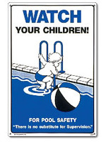 Pool Safety Sign - Watch Your Children - 40363