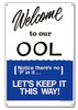 Pool Sign - Welcome to our OOL - 41352 