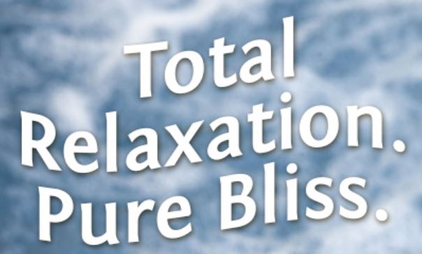 total relaxation bliss